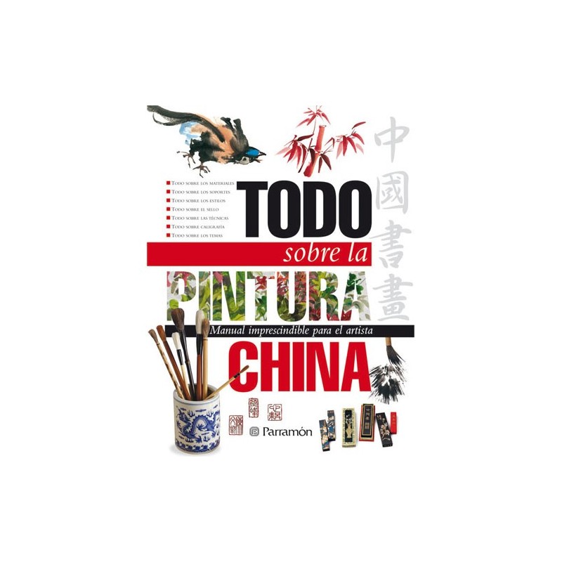 Libro todo sobre pintura china, Parramon
