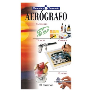 Manual tecnica aerografo, Parramon