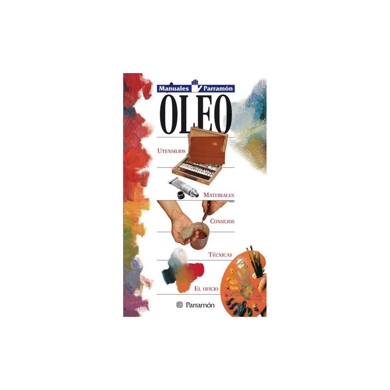 Materiais Belas Artes - Manual de técnicas óleo, Parramon, em Espanhol | totenart.com