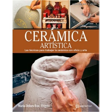 Materiais Belas Artes - Caderno de Cerâmica Artístico, Parramón, em Espanhol | totenart.com
